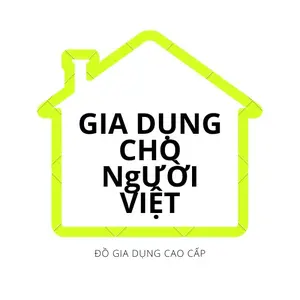 GIA DỤNG CHO NGƯỜI VIỆT
